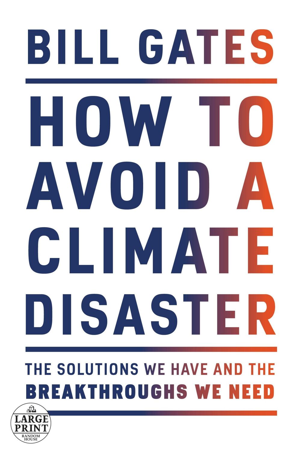 Cover: 9780593215777 | How to Avoid a Climate Disaster | Bill Gates | Taschenbuch | Englisch