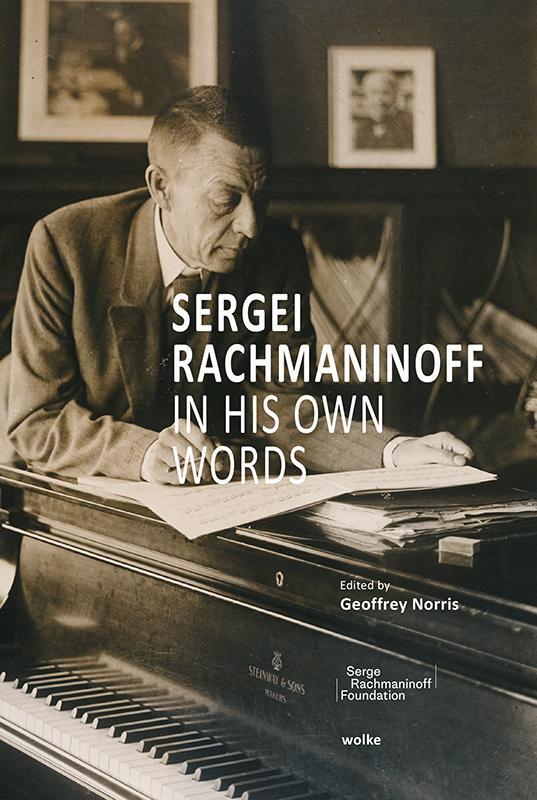 Cover: 9783955932725 | Sergei Rachmaninoff in His Own Words | Sergei Rachmaninoff | Buch