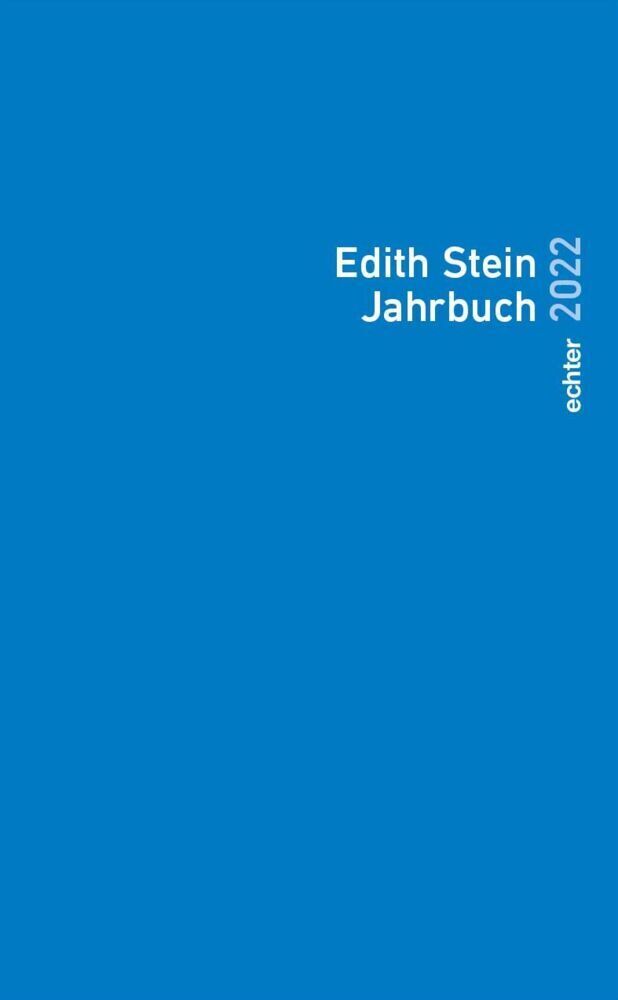 Cover: 9783429057404 | Edith Stein Jahrbuch | 2022 | e.V. | Taschenbuch | 288 S. | Deutsch