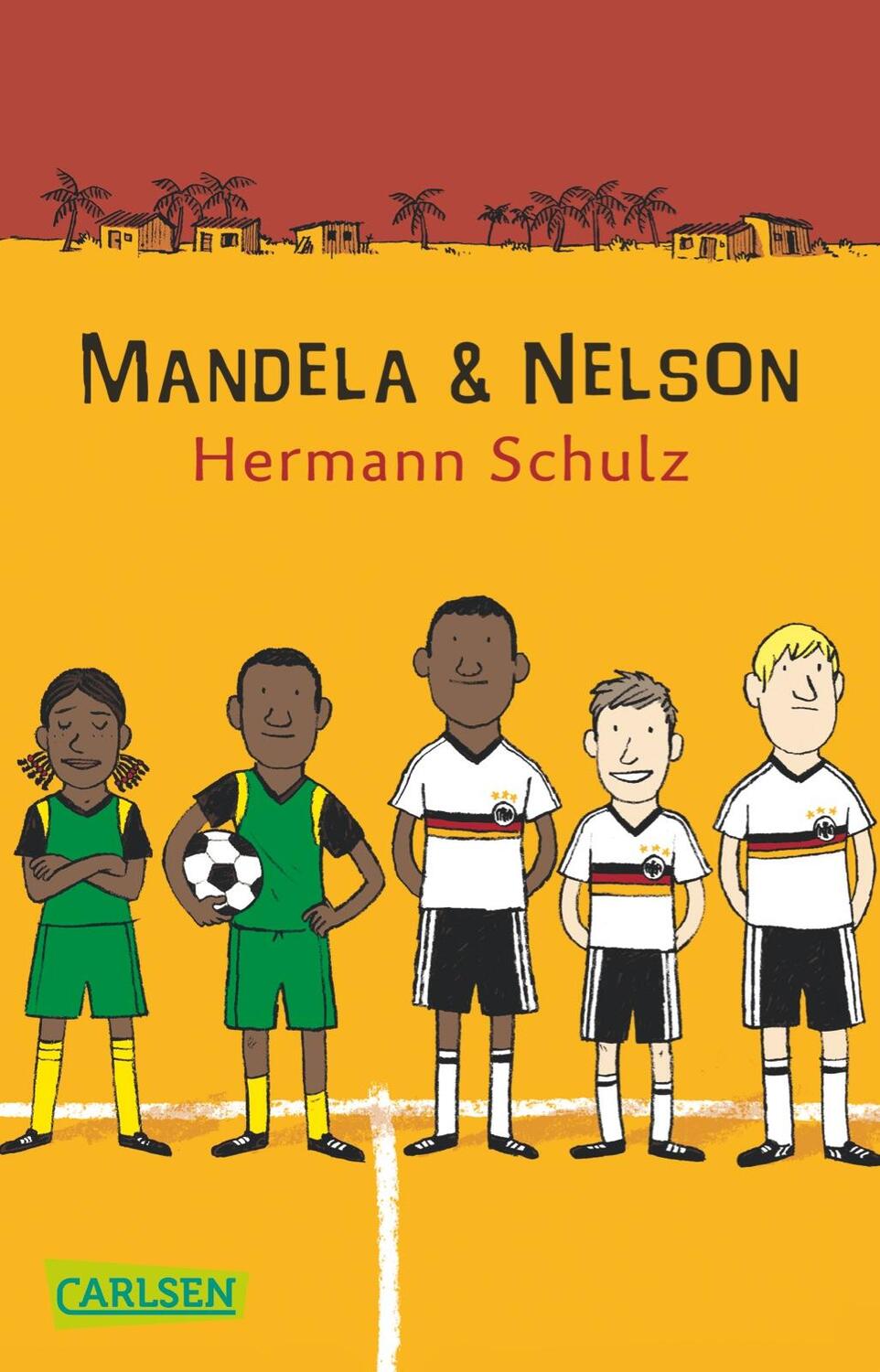 Cover: 9783551312273 | Mandela und Nelson | Das Länderspiel | Hermann Schulz | Taschenbuch