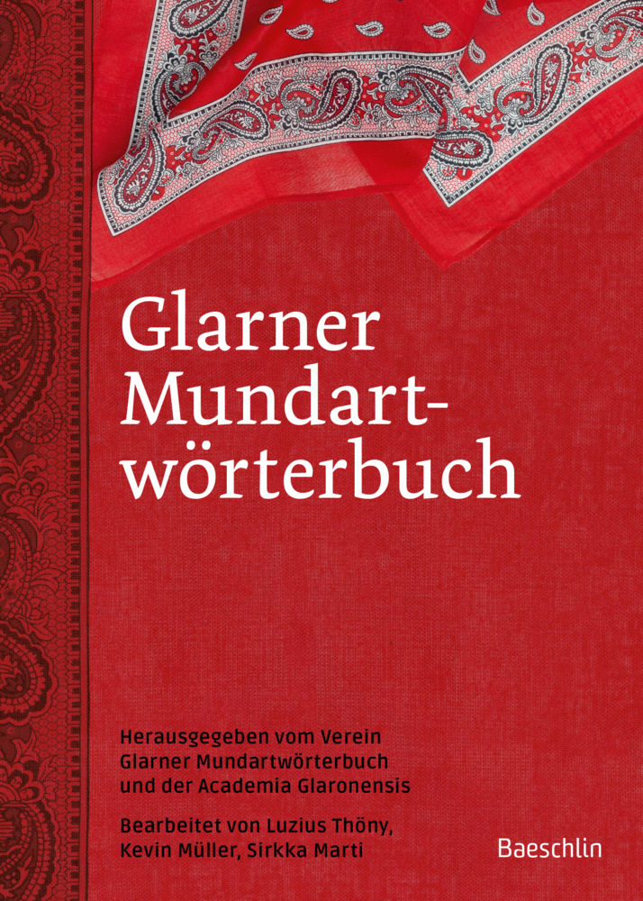 Cover: 9783855464135 | Glarner Mundartwörterbuch | Verein Glarner Mundartwörterbuch | Buch