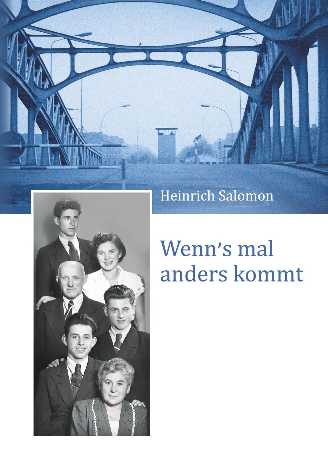 Cover: 9783754304419 | Wenn's mal anders kommt | Meine Jahre in einem geteilten Land | Buch