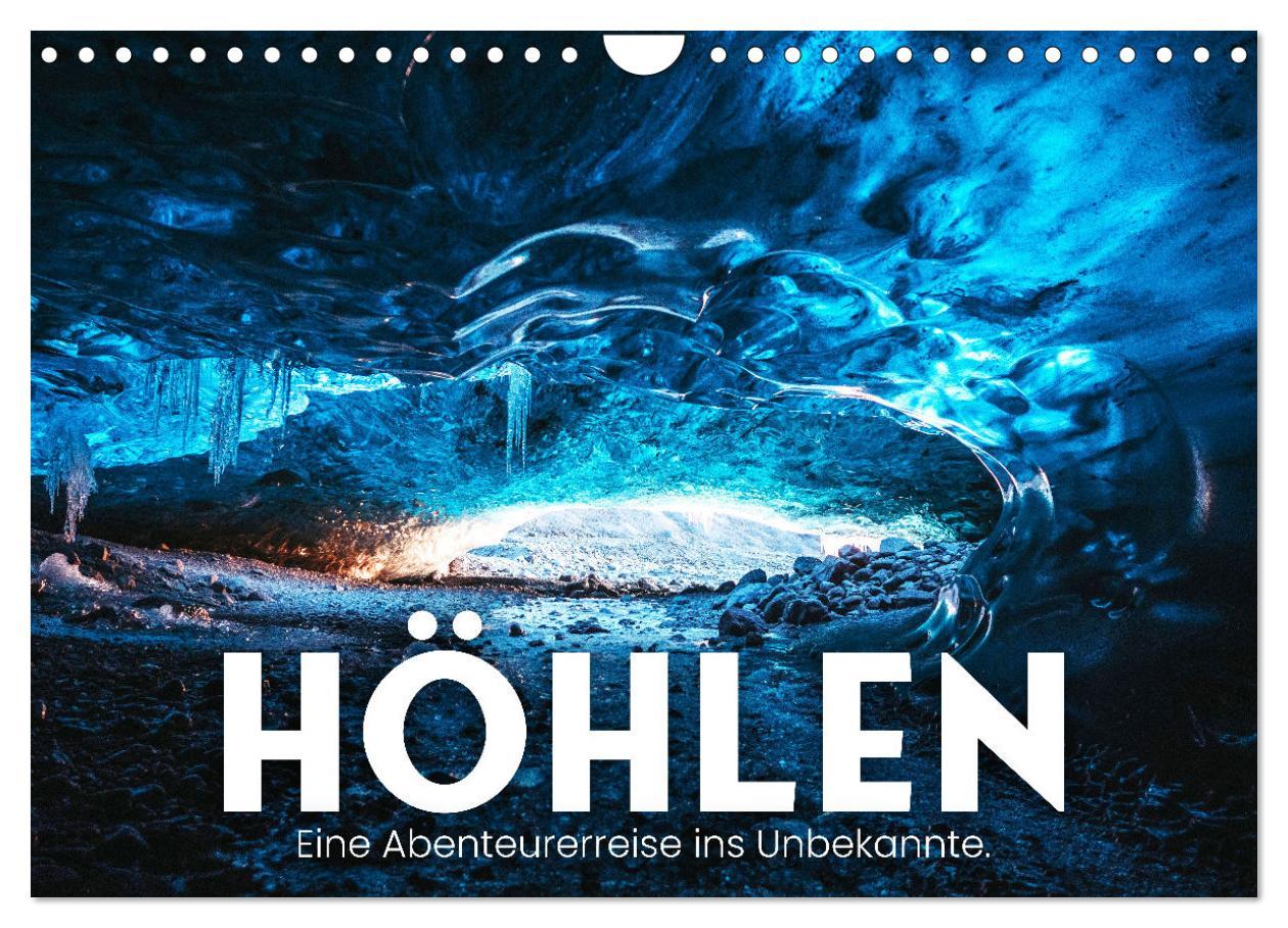 Cover: 9783383933073 | Höhlen - Eine Abenteuerreise ins Unbekannte. (Wandkalender 2025 DIN...