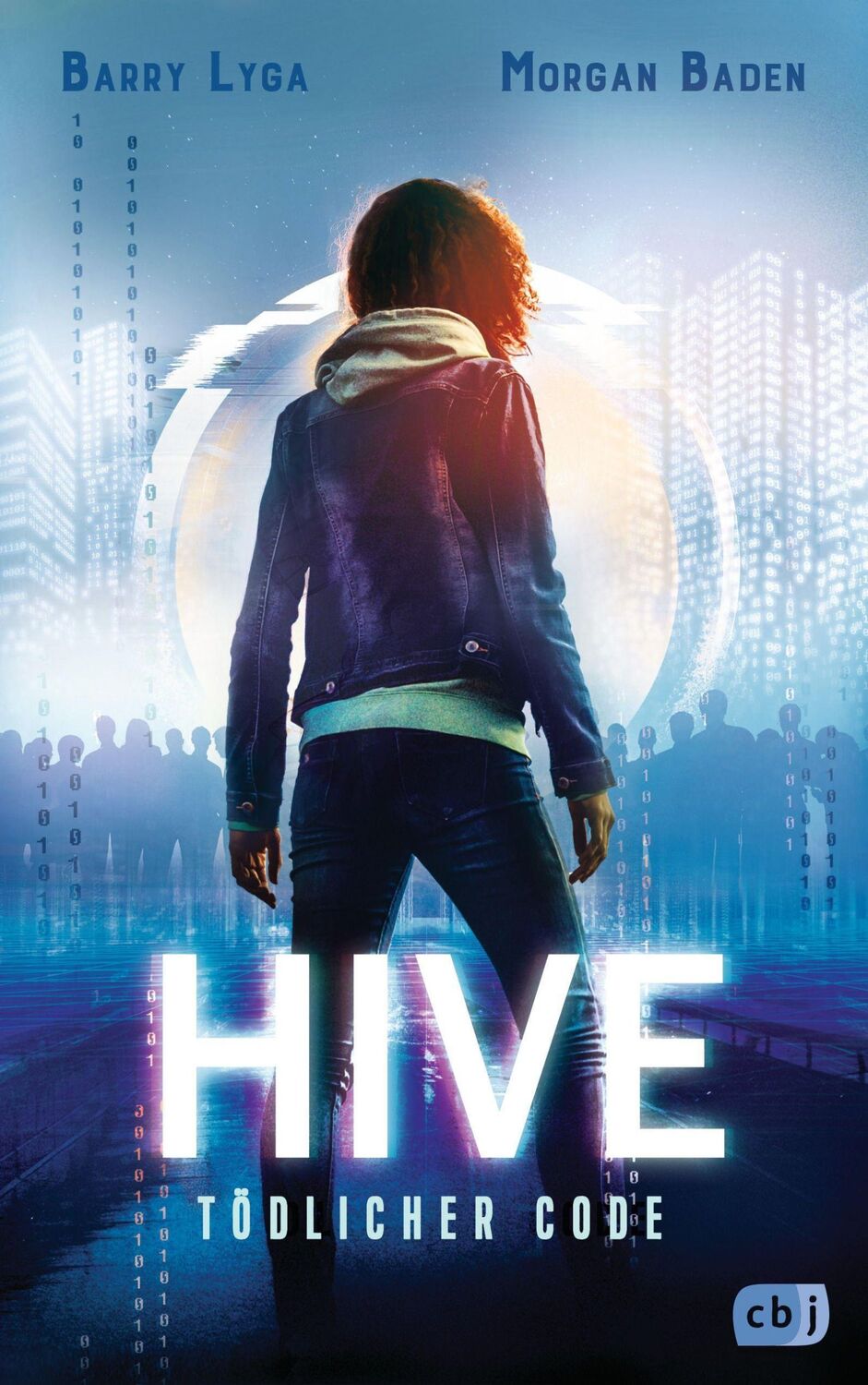 Cover: 9783570165850 | HIVE - Tödlicher Code | Ein spannender Cyber-Thriller | Lyga (u. a.)