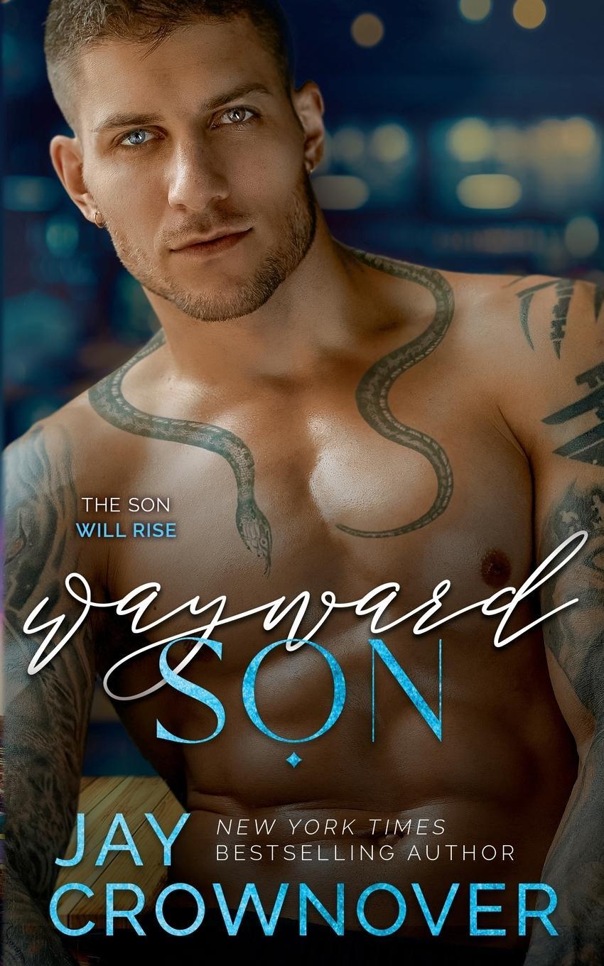 Cover: 9798869117151 | Wayward Son | Jay M Crownover | Taschenbuch | Paperback | Englisch