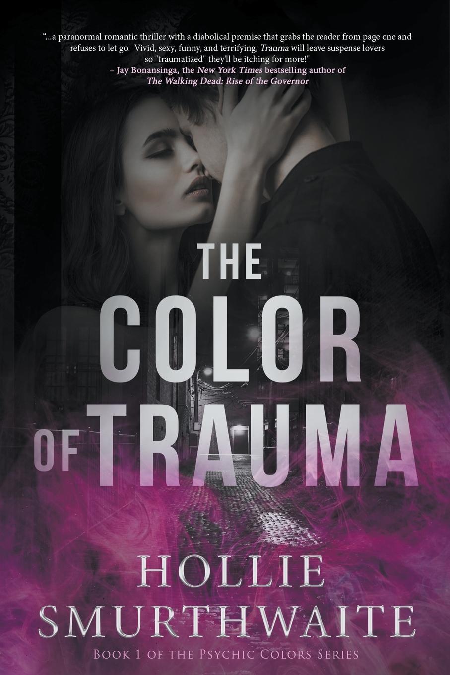 Cover: 9781737118930 | The Color of Trauma | Hollie Smurthwaite | Taschenbuch | Paperback