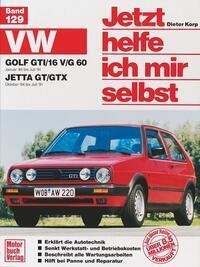 Cover: 9783613012257 | VW Golf GTi (16V) (84-90) | Dieter Korp | Taschenbuch | 270 S. | 1990