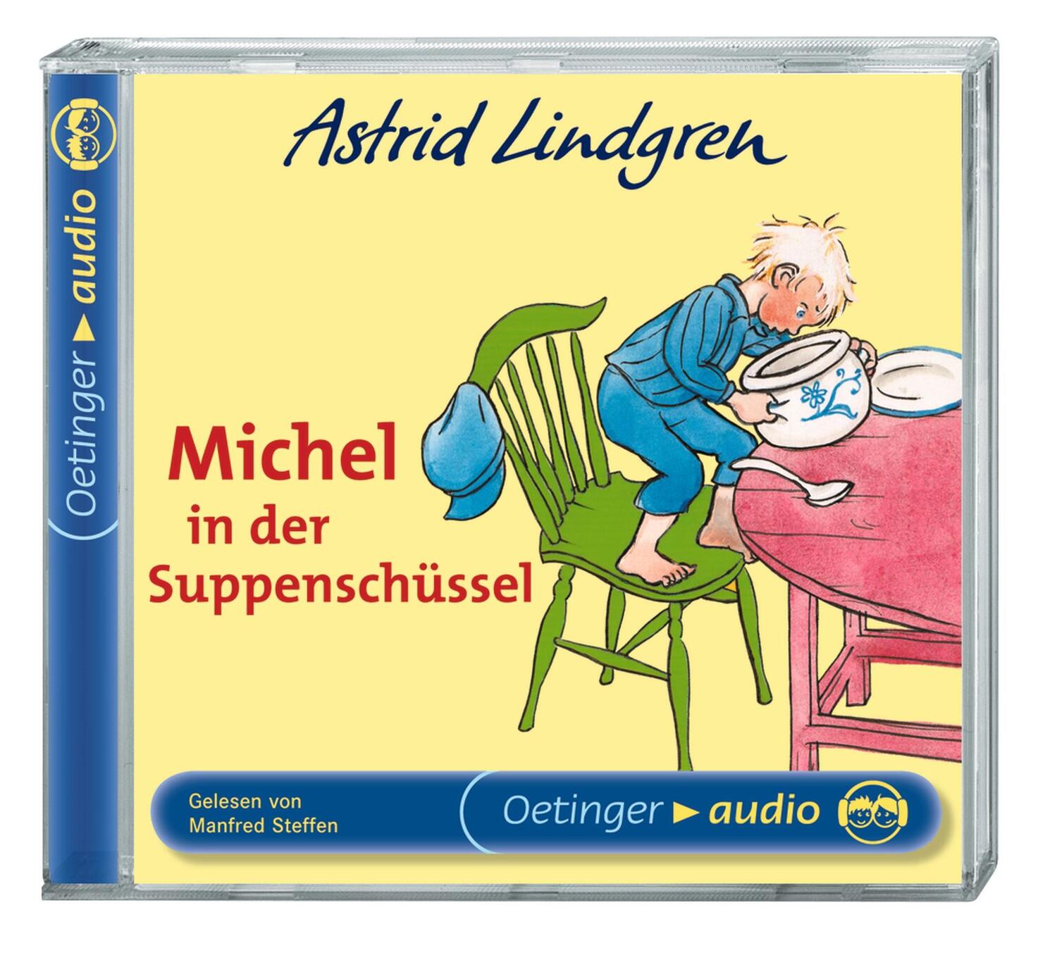 Bild: 9783837302141 | Michel in der Suppenschüssel. CD | Astrid Lindgren | Audio-CD | 2006