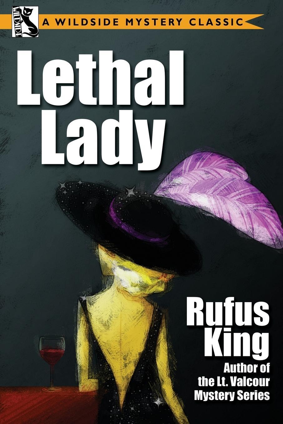 Cover: 9781479408290 | Lethal Lady | Rufus King | Taschenbuch | Paperback | Englisch | 2015