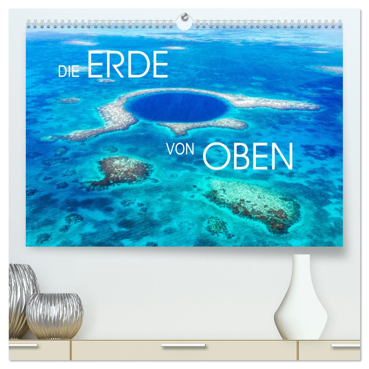 Cover: 9783435033881 | Die Erde von Oben - Earth from above (hochwertiger Premium...