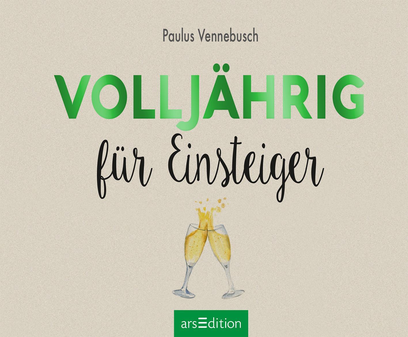 Bild: 9783845826912 | Volljährig für Einsteiger | Paulus Vennebusch | Buch | 48 S. | Deutsch