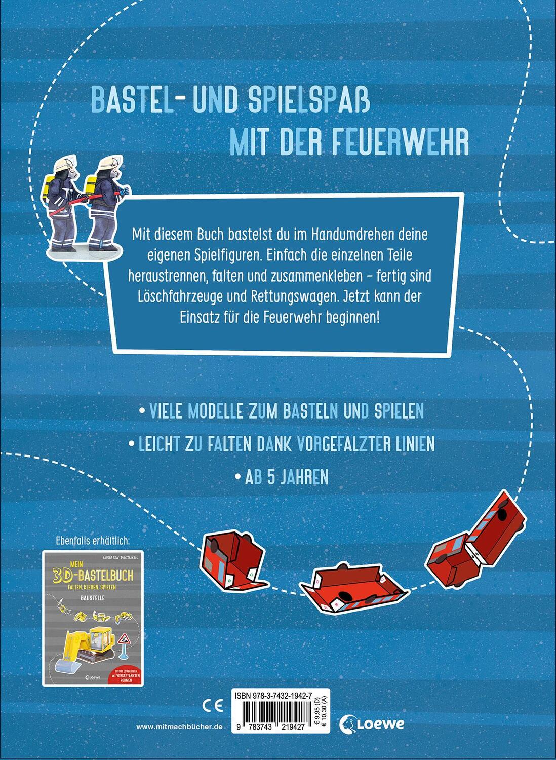 Rückseite: 9783743219427 | Mein 3D-Bastelbuch - Falten, kleben, spielen - Feuerwehr | Pautner