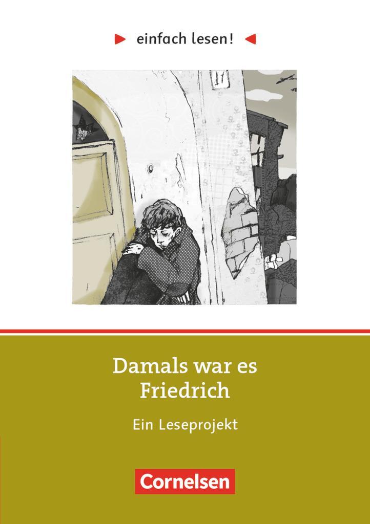 Cover: 9783062110023 | einfach lesen! Niveau 2 - Damals war es Friedrich | Cornelia Witzmann