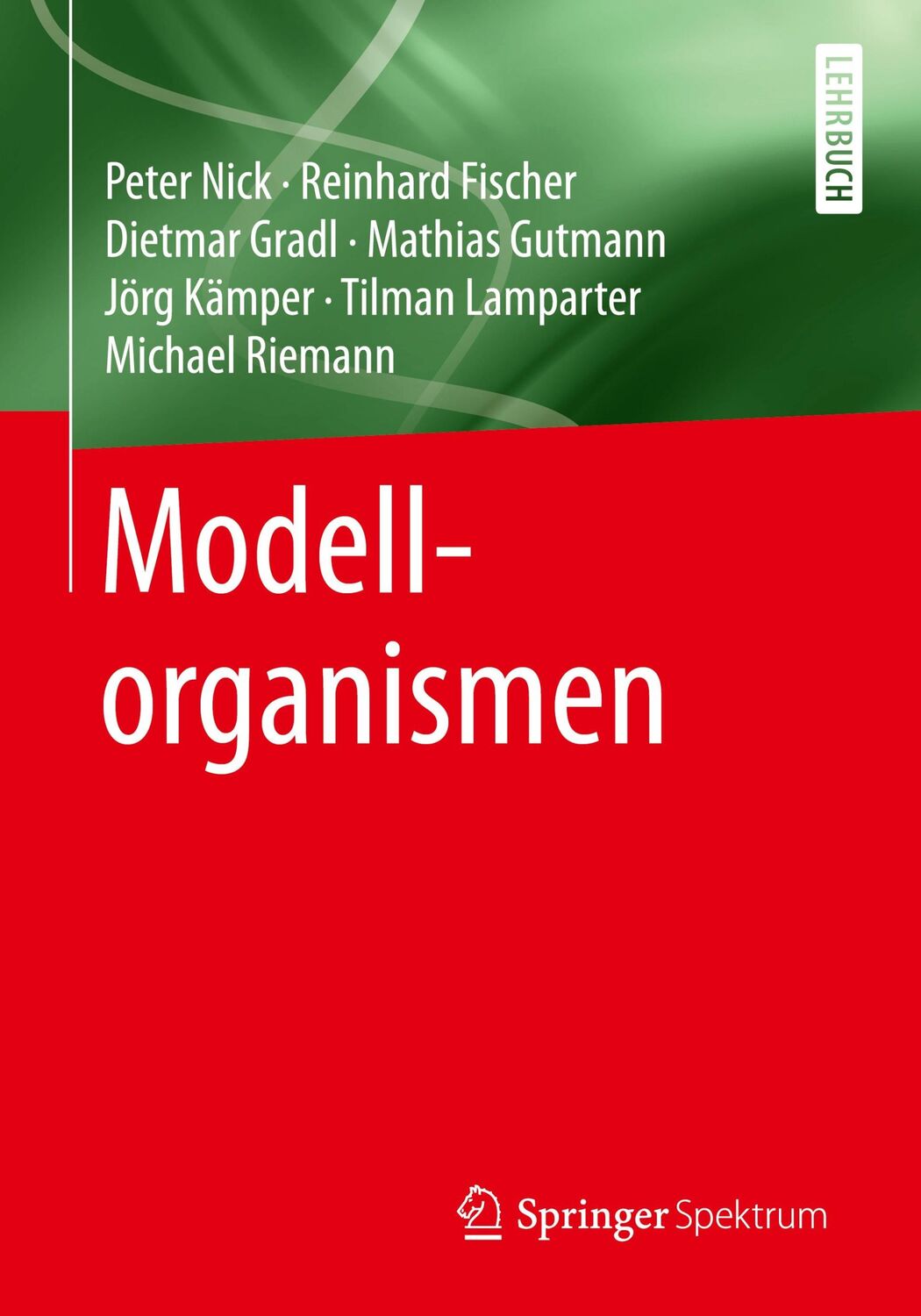 Cover: 9783662548677 | Modellorganismen | Peter Nick (u. a.) | Taschenbuch | Paperback | vii