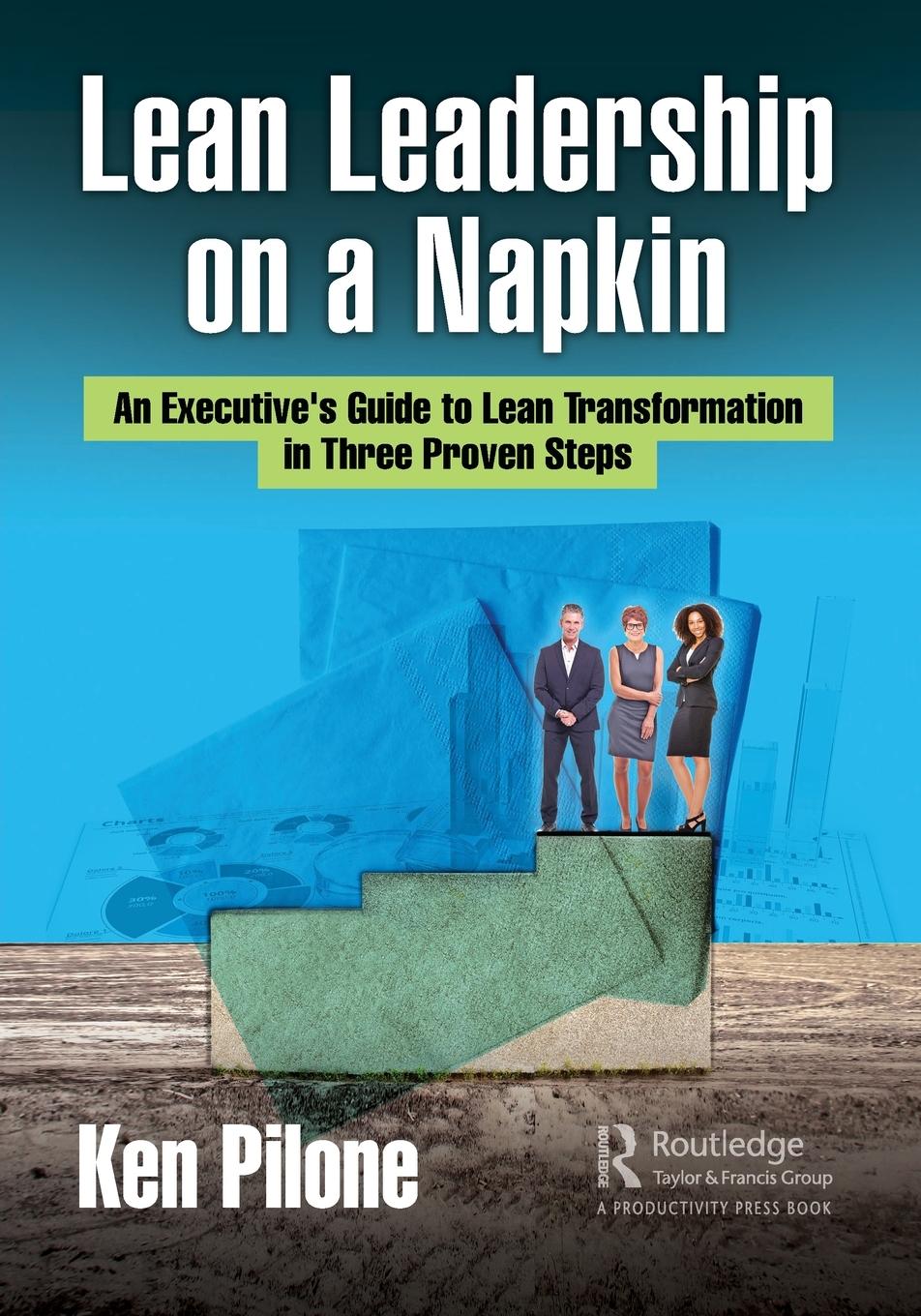 Cover: 9781032066851 | Lean Leadership on a Napkin | Ken Pilone | Taschenbuch | Paperback