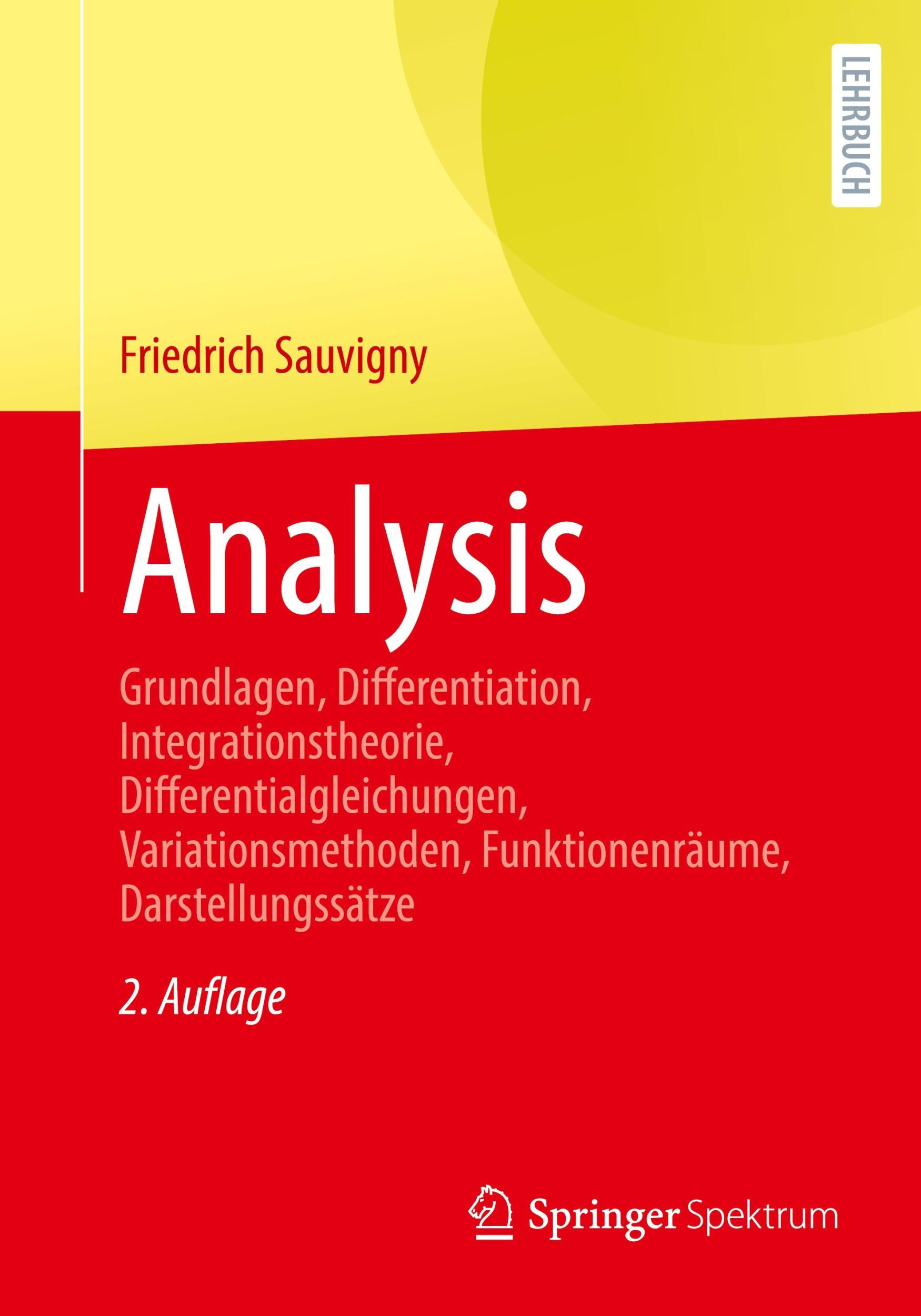 Cover: 9783662698648 | Analysis | Friedrich Sauvigny | Taschenbuch | xv | Deutsch | 2024