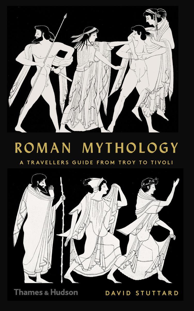 Cover: 9780500252291 | Roman Mythology | A Traveller's Guide from Troy to Tivoli | Stuttard