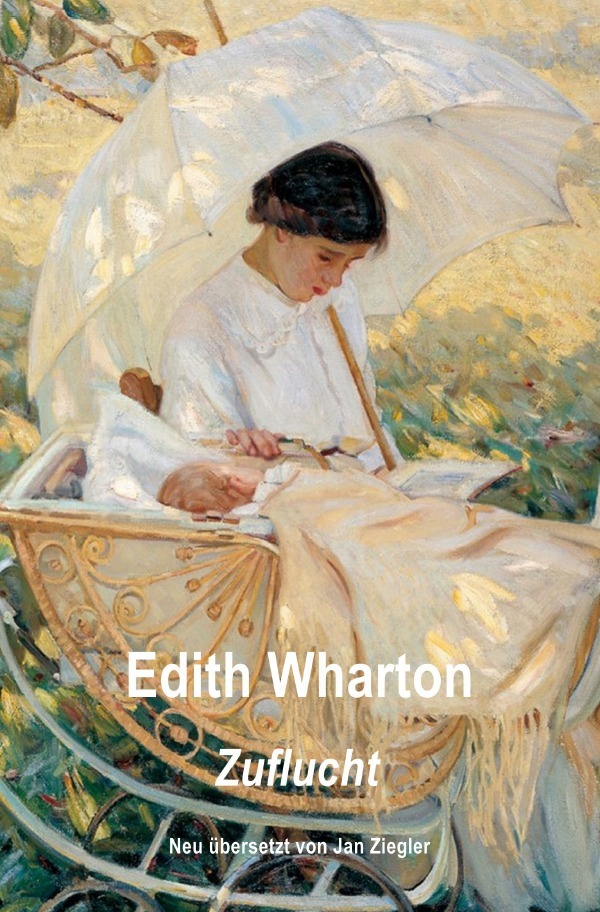 Cover: 9783745075779 | Zuflucht | Edith Wharton | Taschenbuch | 120 S. | Deutsch | 2017