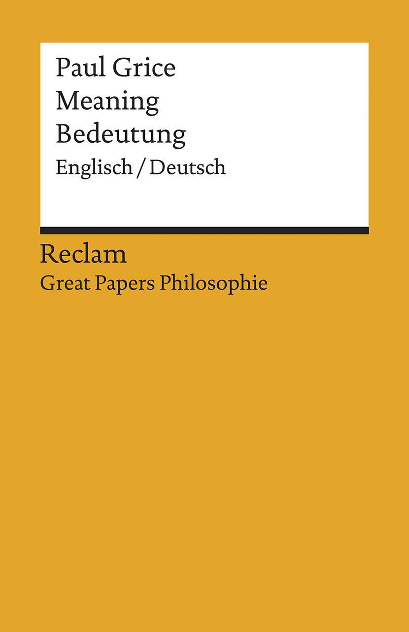 Cover: 9783150195840 | Meaning / Bedeutung | Englisch/Deutsch. [Great Papers Philosophie]