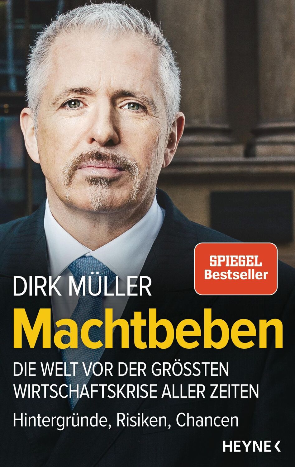 Cover: 9783453204898 | Machtbeben | Dirk Müller | Buch | 352 S. | Deutsch | 2018 | Heyne