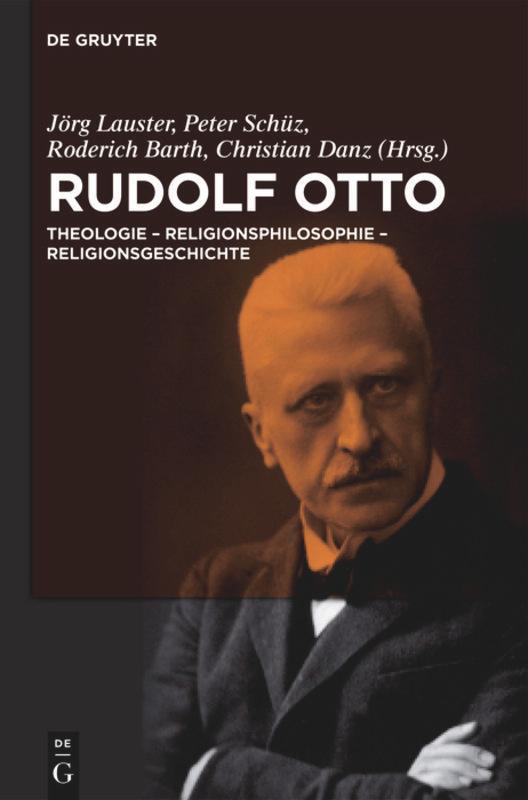 Cover: 9783110310870 | Rudolf Otto | Theologie - Religionsphilosophie - Religionsgeschichte