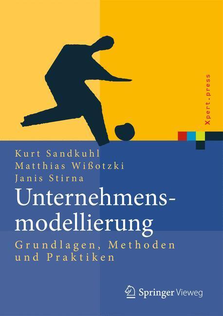 Cover: 9783642310928 | Unternehmensmodellierung | Grundlagen, Methode und Praktiken | Buch