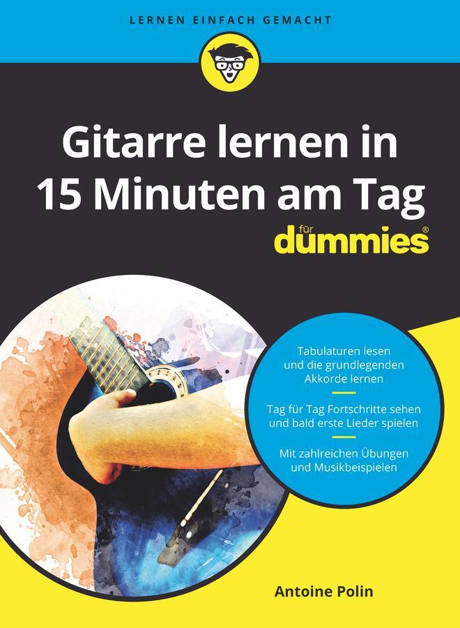 Cover: 9783527717798 | Gitarre lernen in 15 Minuten am Tag fd | Antoine Polin | Taschenbuch