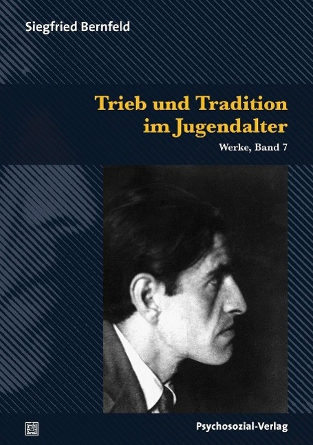 Cover: 9783837921762 | Trieb und Tradition im Jugendalter | Siegfried Bernfeld | Taschenbuch