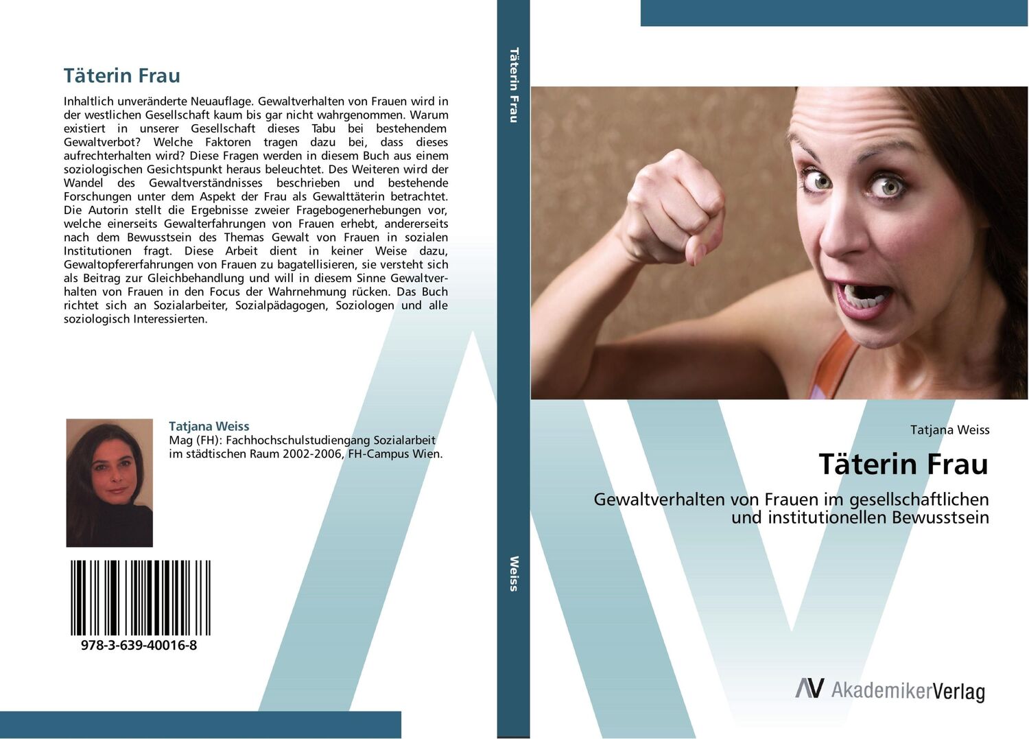 Cover: 9783639400168 | Täterin Frau | Tatjana Weiss | Taschenbuch | Paperback | 172 S. | 2012