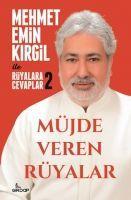 Cover: 9786057413956 | Müjde Veren Rüyalar | Rüyalara Cevaplar 2 | Mehmet Emin Kirgil | Buch