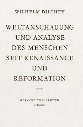 Cover: 9783525303023 | Weltanschauung und Analyse des Menschen seit Renaissance und...