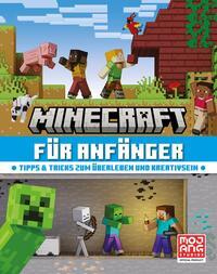 Cover: 9783505152047 | Minecraft für Anfänger. Tipps &amp; Tricks zum Überleben und Kreativsein