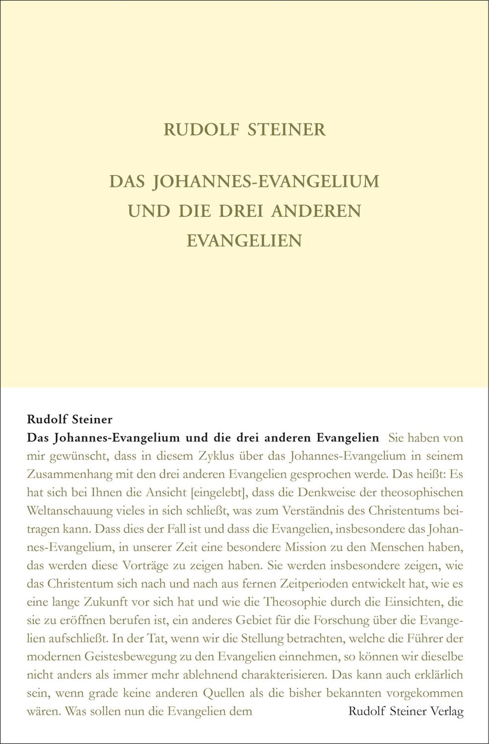 Cover: 9783727411755 | Das Johannes-Evangelium und die drei anderen Evangelien | Steiner