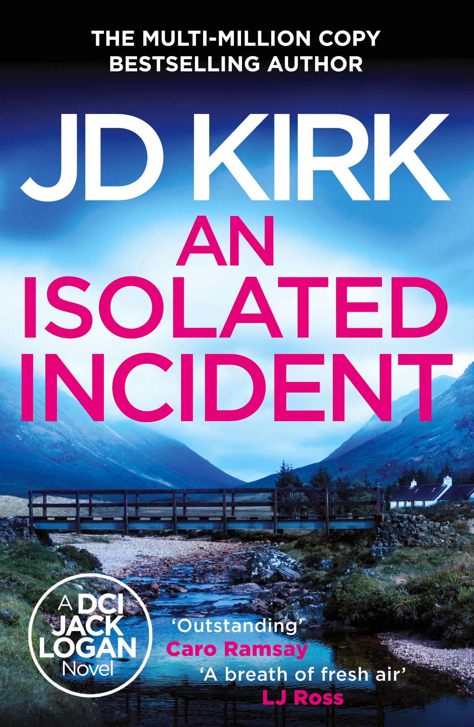 Cover: 9781804368251 | An Isolated Incident | Jd Kirk | Taschenbuch | Englisch | 2024