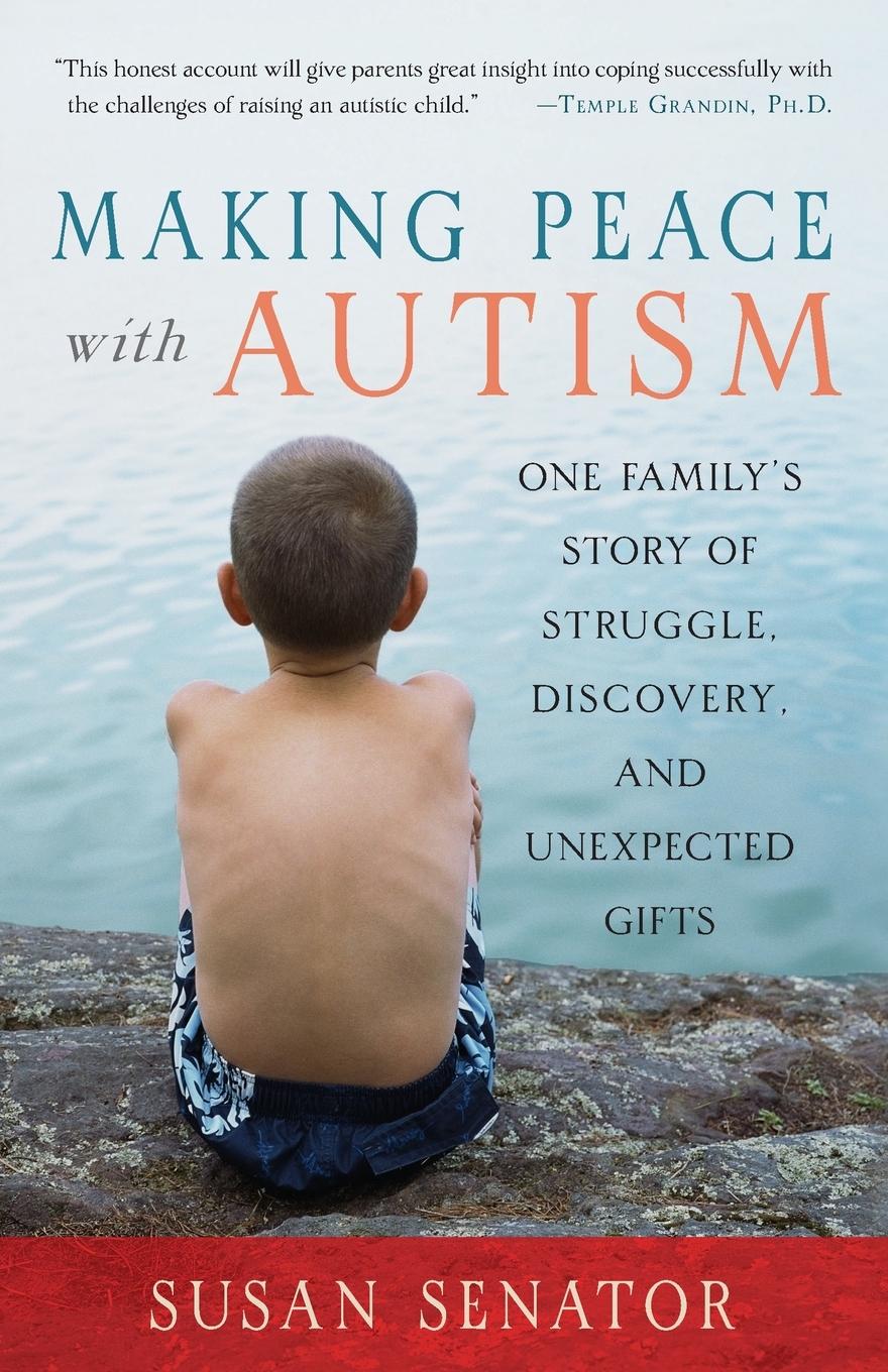 Cover: 9781590303825 | Making Peace with Autism | Susan Senator | Taschenbuch | Englisch