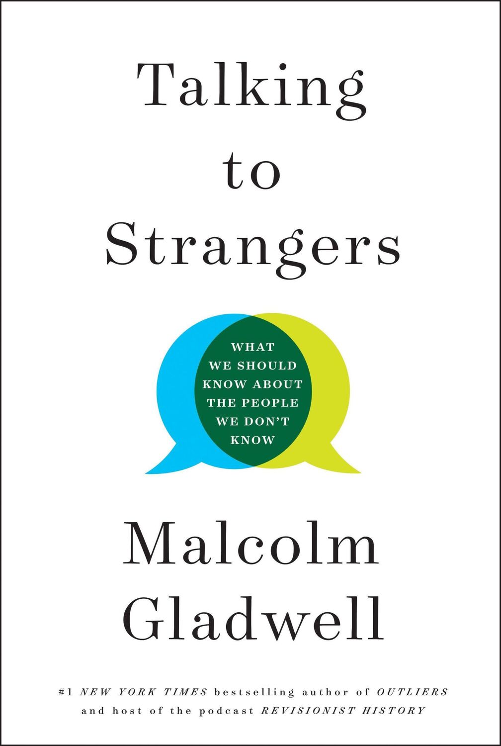 Cover: 9780316462914 | Talking to Strangers | Malcolm Gladwell | Taschenbuch | XII | Englisch