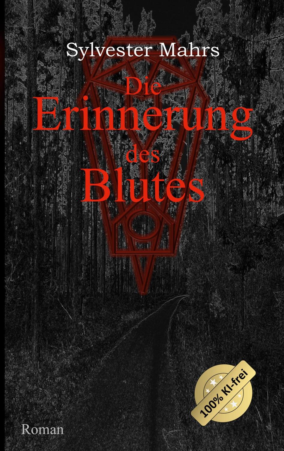 Cover: 9783759766618 | Die Erinnerung des Blutes | Sylvester Mahrs | Taschenbuch | Paperback