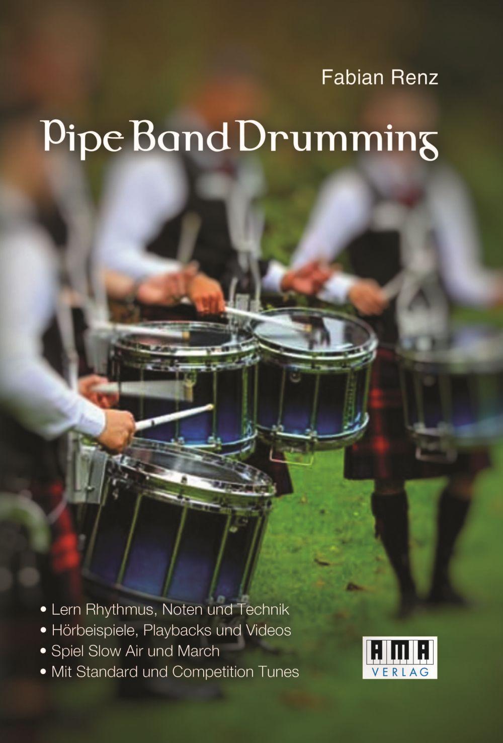 Cover: 9783899223194 | Pipe Band Drumming | Schottisch trommeln für Anfänger | Fabian Renz