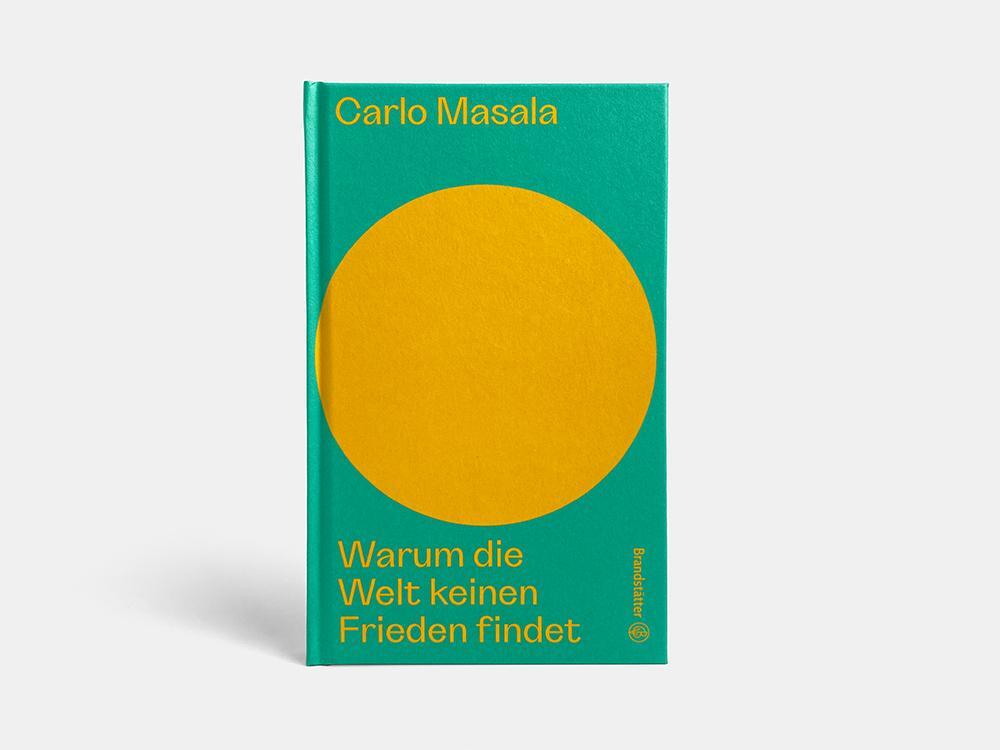 Bild: 9783710607059 | Warum die Welt keinen Frieden findet | Carlo Masala | Buch | 120 S.