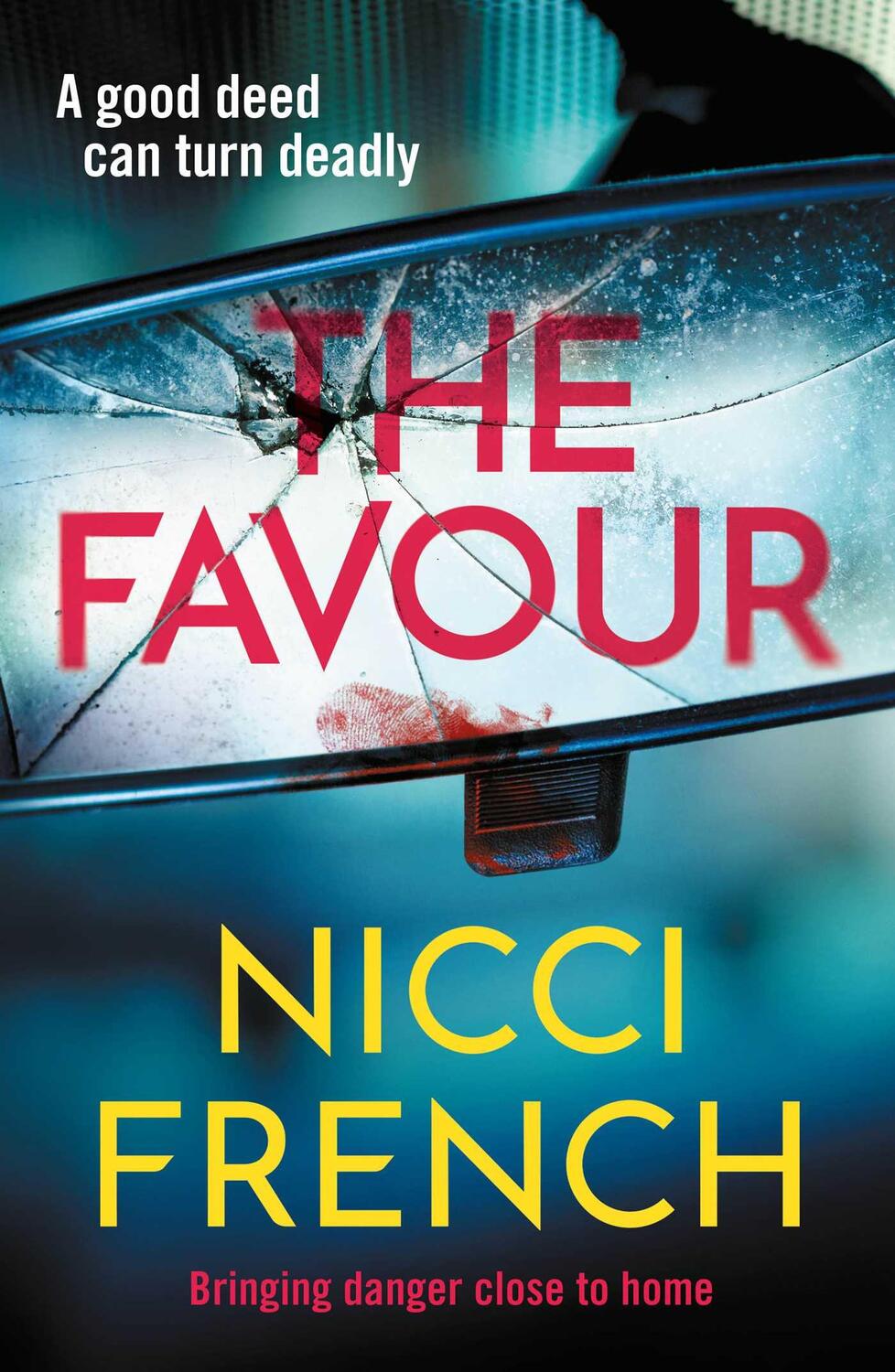 Cover: 9781398509597 | The Favour | Nicci French | Taschenbuch | Englisch | 2022