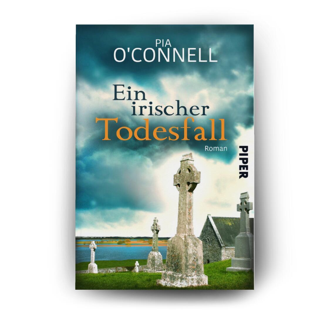 Bild: 9783492502474 | Ein irischer Todesfall | Roman | Pia O'Connell | Taschenbuch | 260 S.