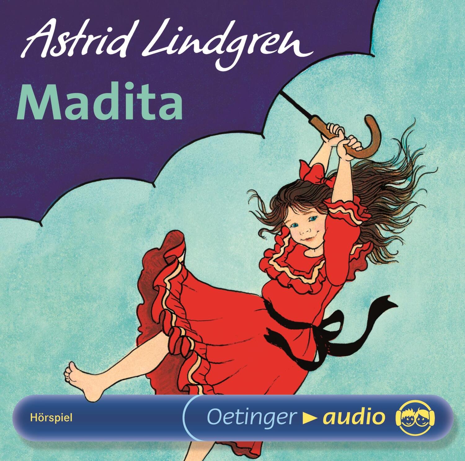 Cover: 9783837302004 | Madita | Astrid Lindgren | Audio-CD | Oetinger Audio | 42 Min. | 2006