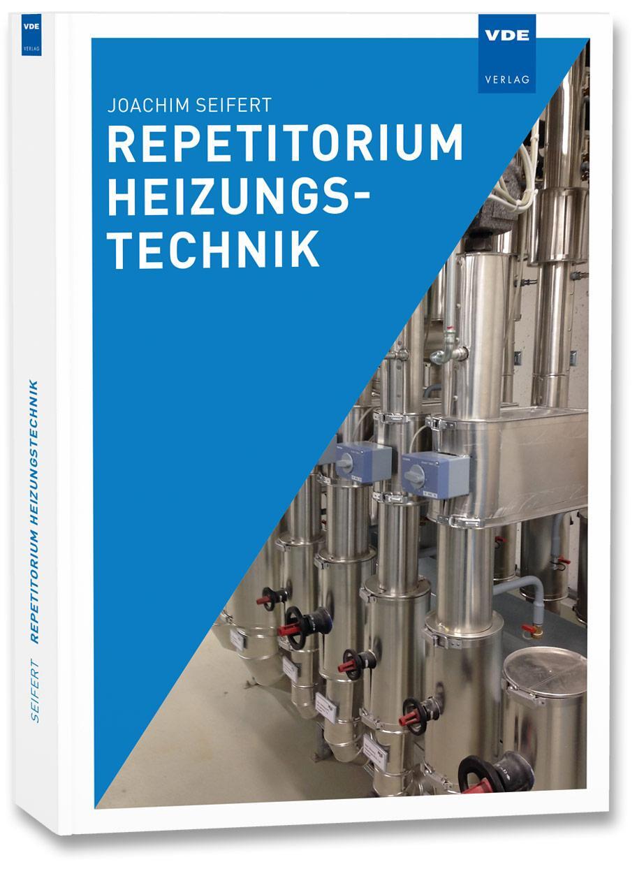 Cover: 9783800736270 | Repetitorium Heizungstechnik | Joachim Seifert | Taschenbuch | XXIV