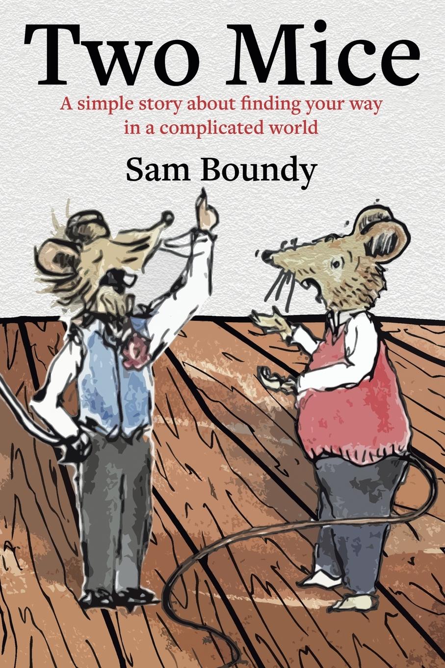 Cover: 9781398486287 | Two Mice | Sam Boundy | Taschenbuch | Paperback | Englisch | 2022