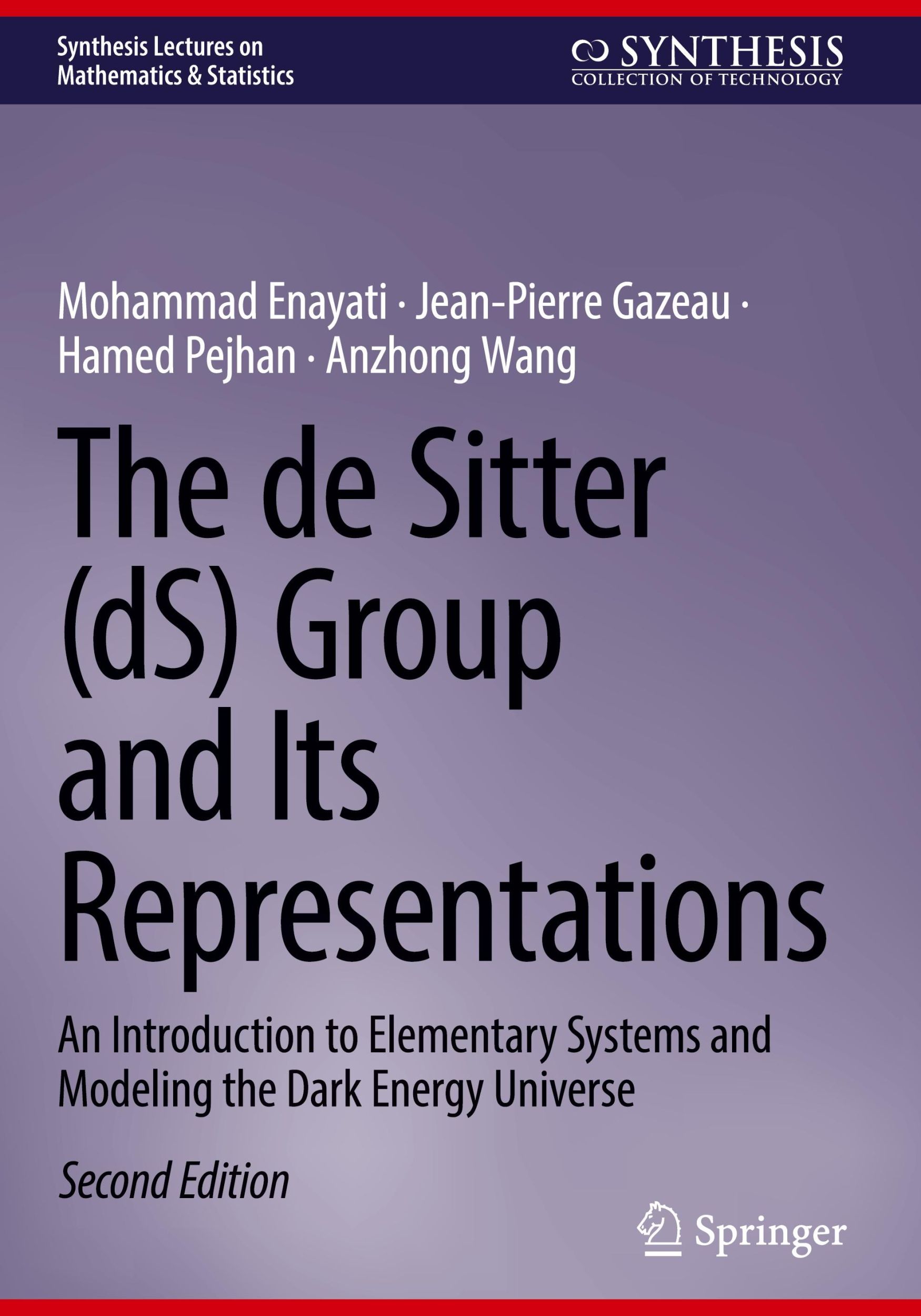 Cover: 9783031565519 | The de Sitter (dS) Group and Its Representations | Enayati (u. a.)