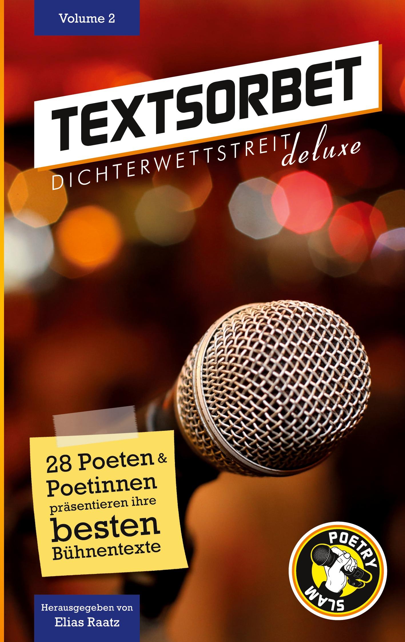 Cover: 9783982035819 | Textsorbet - Volume 2 | Die Poesie schlägt zurück | Raatz (u. a.)