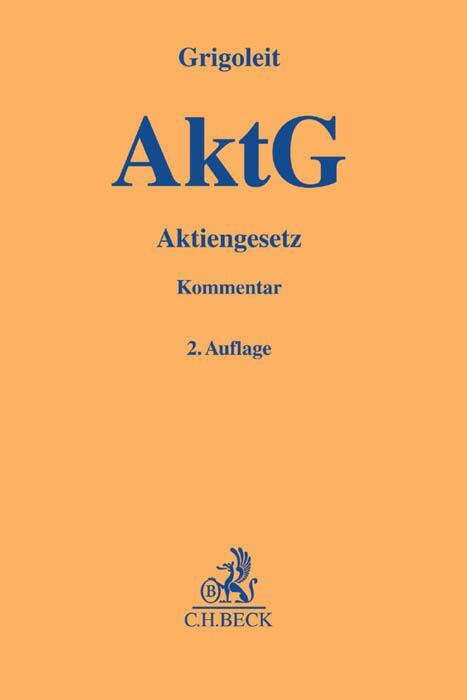 Cover: 9783406689833 | Aktiengesetz | Hans Christoph Grigoleit | Buch | Leinen | XXXIII