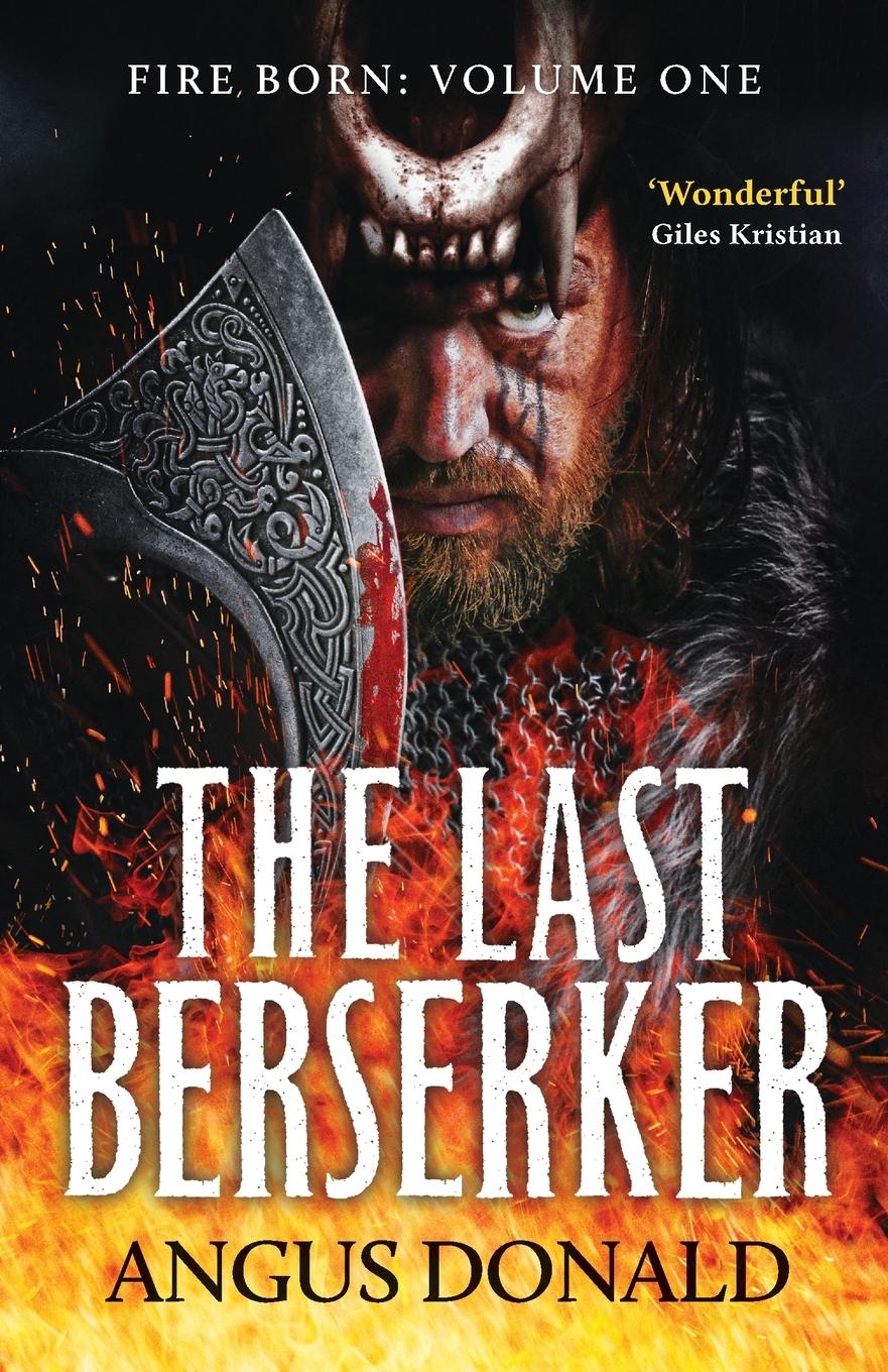 Cover: 9781800321878 | The Last Berserker | Angus Donald | Taschenbuch | Englisch | 2021