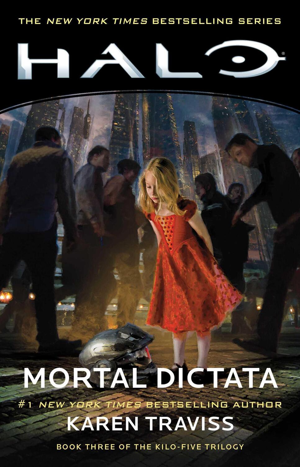 Cover: 9781982111854 | Halo: Mortal Dictata: Book Three of the Kilo-Five Trilogy | Traviss