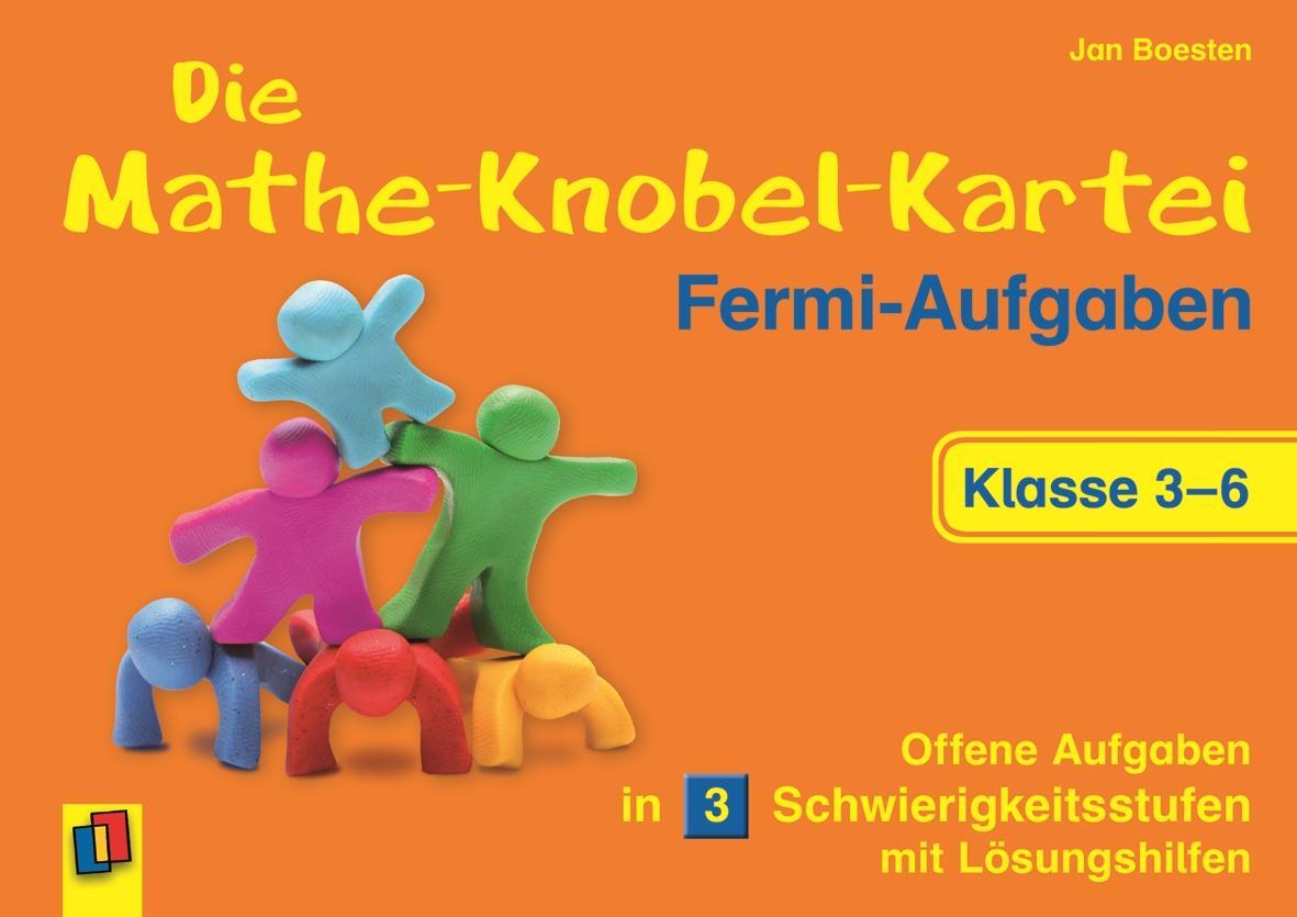 Cover: 9783834624505 | Die Mathe-Knobel-Kartei: Fermi-Aufgaben, Klasse 3-6 | Jan Boesten